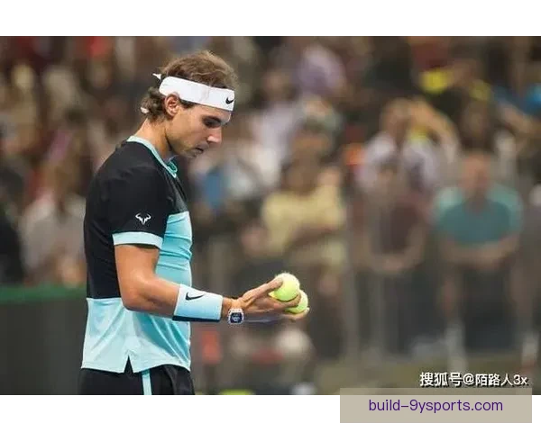 世界网球巡回赛：纳达尔宣布退役，传奇球员告别赛场再创历史